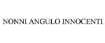 NONNI ANGULO INNOCENTI