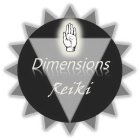 DIMENSIONS REIKI