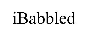IBABBLED