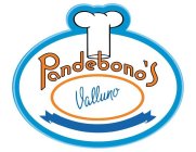 PANDEBONO'S VALLUNO