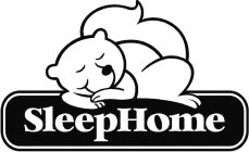 SLEEPHOME