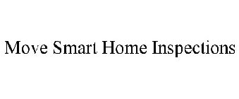 MOVE SMART HOME INSPECTIONS