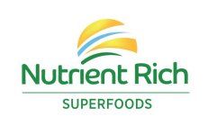 NUTRIENT RICH SUPERFOODS