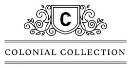 C COLONIAL COLLECTION