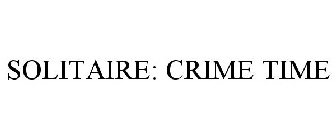 SOLITAIRE: CRIME TIME