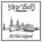 NEWYORK'S FAVORITE - IT'S THE ORIGINAL