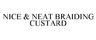 NICE & NEAT BRAIDING CUSTARD
