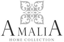 AMALIA HOME COLLECTION