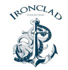IRONCLAD BY HOLD FAST VAPORS