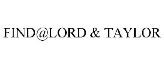 FIND@LORD & TAYLOR