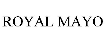 ROYAL MAYO