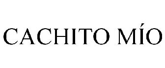 CACHITO MÍO