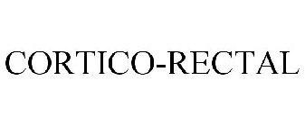 CORTICO-RECTAL