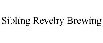 SIBLING REVELRY BREWING