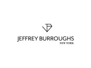 JB JEFFREY BURROUGHS NEW YORK