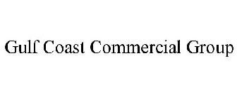 GULF COAST COMMERCIAL GROUP