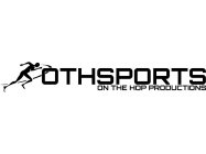 OTHSPORTS ON THE HOP PRODUCTIONS