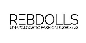 REBDOLLS UNAPOLOGETIC FASHION