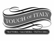 TOUCH OF ITALY TRATTORIA SALUMERIA PASTICCERIA
