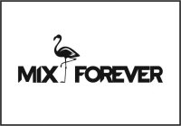 MIX FOREVER