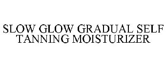 SLOW GLOW GRADUAL SELF TANNING MOISTURIZER