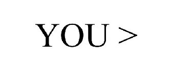 YOU >