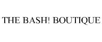 THE BASH! BOUTIQUE