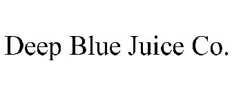 DEEP BLUE JUICE CO.