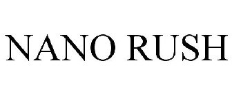 NANO RUSH