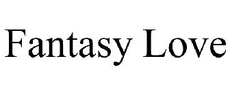 FANTASY LOVE