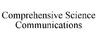 COMPREHENSIVE SCIENCE COMMUNICATIONS