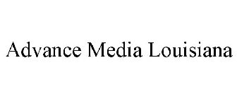 ADVANCE MEDIA LOUISIANA