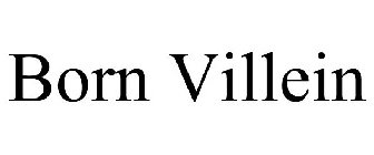 BORN VILLEIN