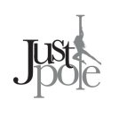 JUST POLE