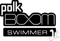 POLK BOOM SWIMMER JR.