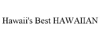 HAWAII'S BEST HAWAIIAN