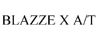 BLAZZE X A/T