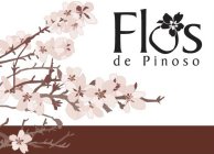 FLOS DE PINOSO