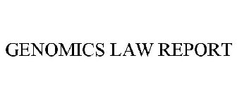 GENOMICS LAW REPORT