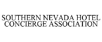 SOUTHERN NEVADA HOTEL CONCIERGE ASSOCIATION