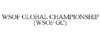 WSOF GLOBAL CHAMPIONSHIP (WSOF GC)