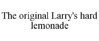 THE ORIGINAL LARRY'S HARD LEMONADE