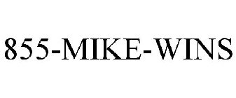 855-MIKE-WINS