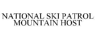 NATIONAL SKI PATROL MOUNTAIN HOST