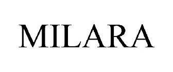 MILARA