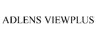 ADLENS VIEWPLUS