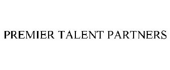 PREMIER TALENT PARTNERS