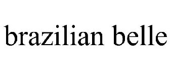 BRAZILIAN BELLE