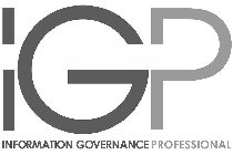 IGP INFORMATION GOVERNANCE PROFESSIONAL