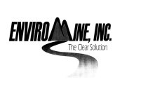 ENVIROMINE, INC. THE CLEAR SOLUTION
